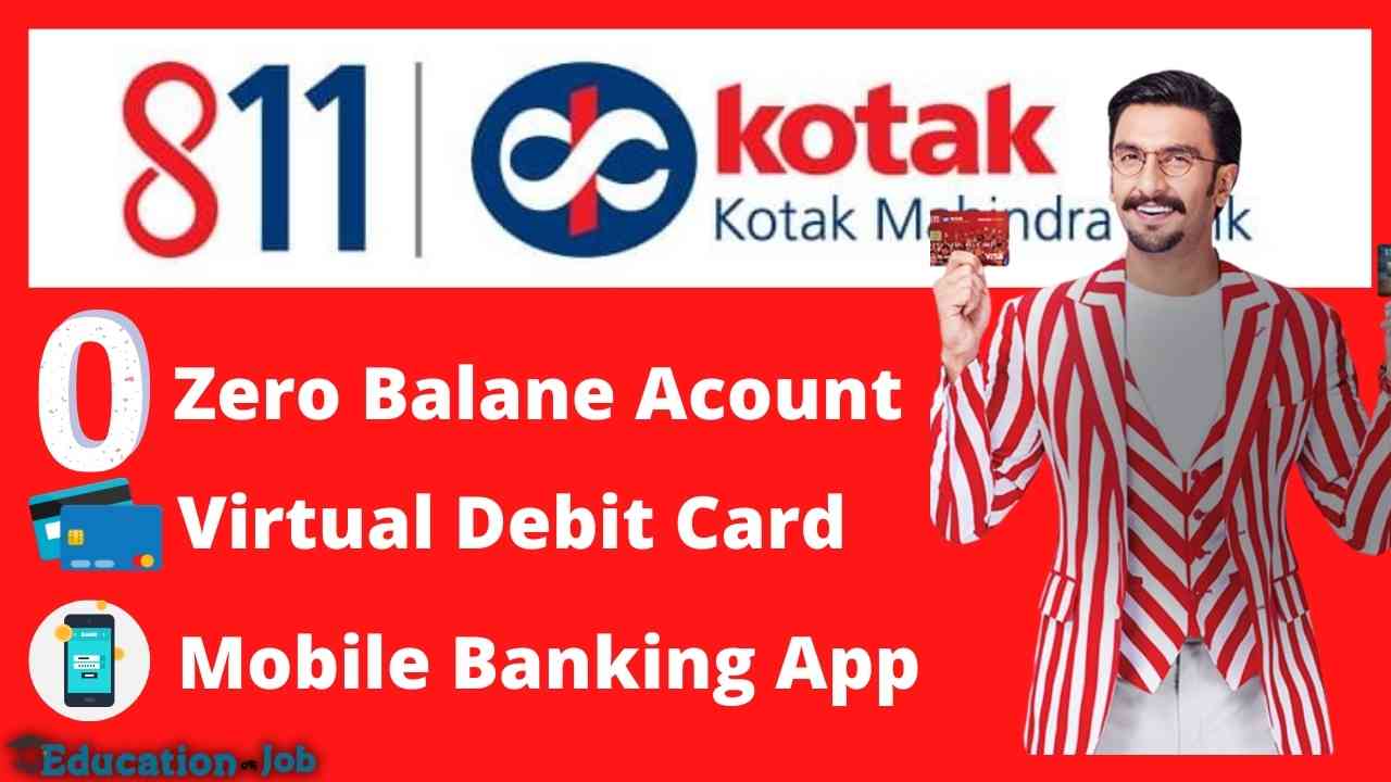 Kotak 811 Zero Balance Account Opening Instantly No Opening Charge No Submit Physical Document 7835