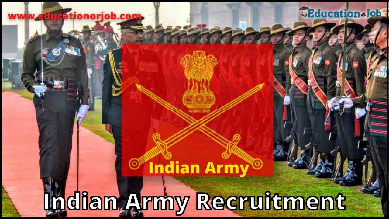 Join Indian Army Recruitment 2022 