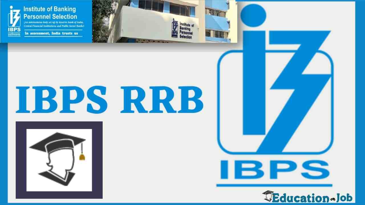 IBPS RRB Notification 2022 For 8106 Officers, Office Assistant Apply