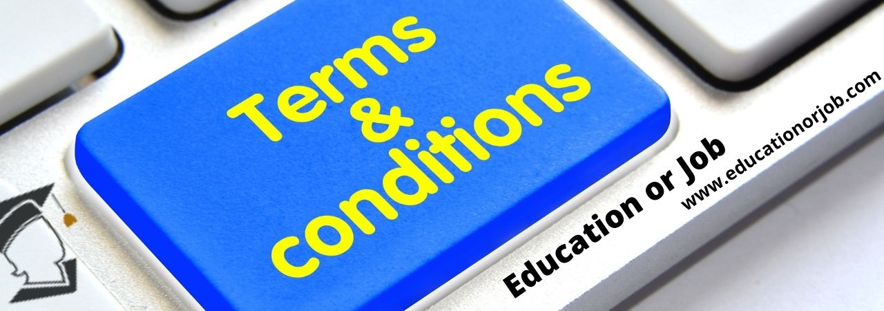Education or Job Terms and Conditions