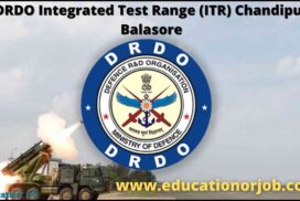 DRDO Recruitment For Engineer 2021 | DRDO ITR Balasore Recruitment Apply Online 2 DRDO Recruitment For Engineer, DRDO Integrated Test Range (ITR)