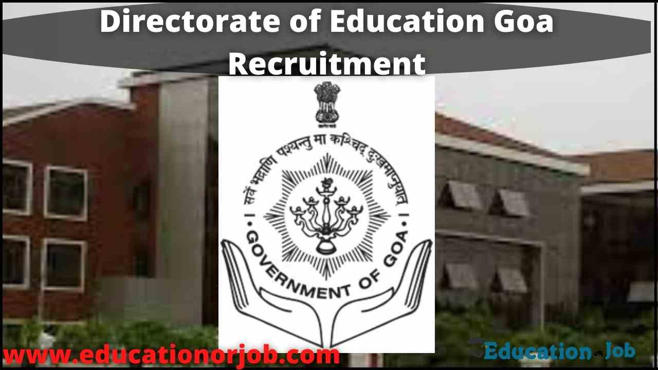 Directorate of Education Goa Recruitment For 142 Government Primary
