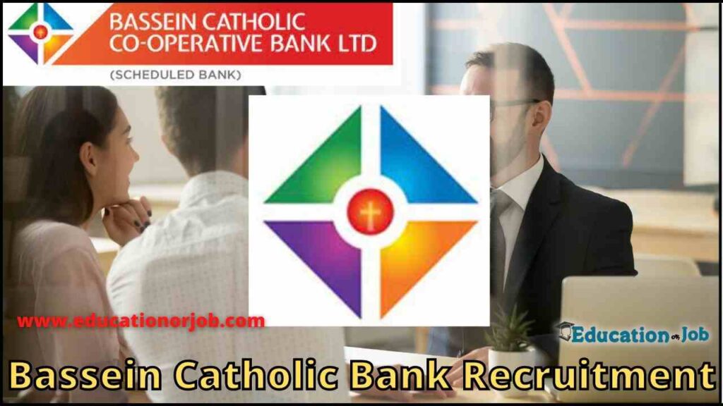 Bassein Catholic Bank Recruitment