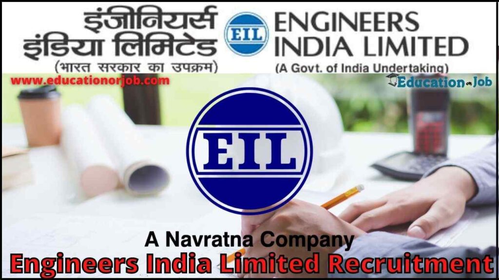 Engineers India Limited Recruitment