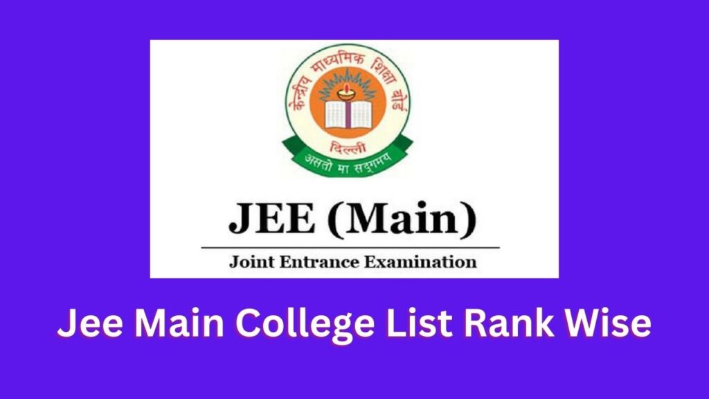 Jee Main College List Rank Wise All India