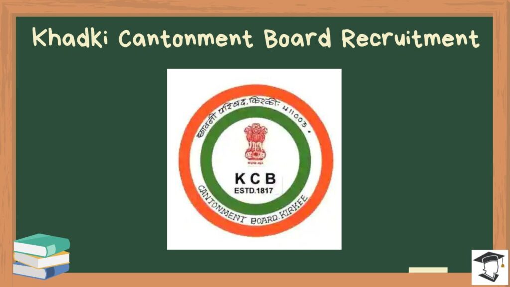 Khadki Cantonment Board Recruitment